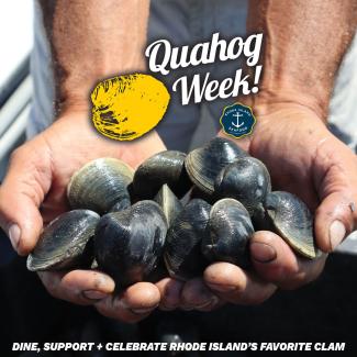 Quahog Week Promo with hands holding clams and the words "Dine, Support and Celebrate RI's Favorite Clam"